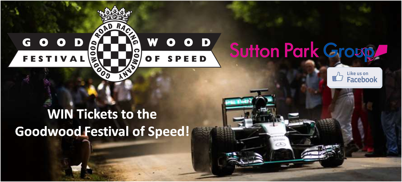 GOODWOOD FESTIVAL OF SPEED 2017 - WIN TICKETS AT SUTTON PARK GROUP